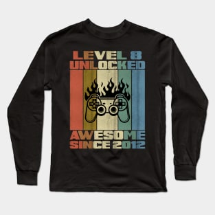 Level 8 Unlocked Birthday 8 Years Old Awesome Since 2012 Long Sleeve T-Shirt